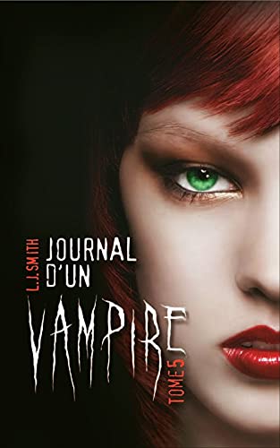 Journal d'un vampire - Tome 5 FL