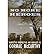 [(No More Heroes: Narrative Perspective and Morality in Cormac McCarthy)] [Author: Lydia R Cooper] published on (May, 2011)