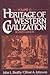Heritage of Western Civiliz...