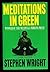 Meditations in Green