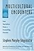 Multicultural Encounters: Case Narratives from a Counseling Practice (Multicultural Foundations of Psychology and Counseling) by Stephen Murphy-Shigematsu (2002-08-01)