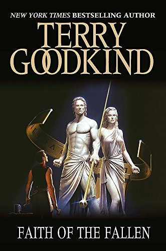 [Faith Of The Fallen (Gollancz S.F.)] [By: Goodkind, Terry] [January, 2008]
