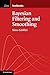 Bayesian Filtering and Smoothing (Institute of Mathematical Statistics Textbooks) 1st edition by Särkkä, Simo (2013) Paperback