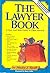 The Lawyer Book by Wesley J. Smith