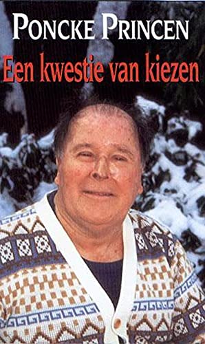 Een kwestie van kiezen (Paperback)