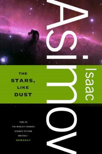 The Stars, Like Dust 1st (first) edition Text Only