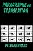 Paragraphs on Translation (Topics in Translation) by Peter Newmark (2001-10-29)