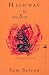 Highway in the Sun: A Collection of Plays by Samuel Selvon (2008-07-01)