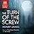 The Turn of the Screw