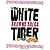 The White Tiger (Unabridged 8-CD Set)[AUDIO CD/AUDIOBOOK]