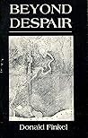 Beyond Despair Beyond Despair