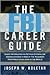 The FBI Career Guide Publis...