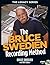 The Bruce Swedien Recording Method (Legacy Series) by Bill Gibson (2013-11-26)