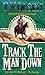 Track the Man Down by T. V. Olsen (1998-03-02)