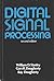 Digital Signal Processing by William D. Stanley (1983-08-01)