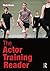 The Actor Training Reader (2015-04-09)