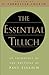 [THE ESSENTIAL TILLICH ]by(Tillich, Paul )[Paperback]