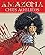 Amazona: The Art of Chris Achilleos (Book Club Edition) (2004-11-02)