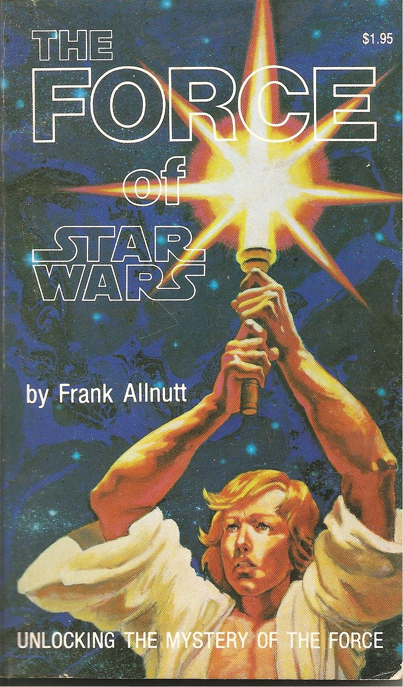 Force of Star Wars (Paperback)