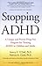 Stopping ADHD by Nancy E. O'Dell (2004-09-09)