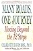 Many Roads One Journey by Charlotte S Kasl (April 24 1992)