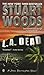 By Stuart Woods L.A. Dead (Stone Barrington) (First Edition)