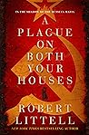 A Plague on Both Your Houses: A Novel in the Shadow of the Russian Mafia