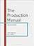 The Production Manual (Required Reading Range) by Gavin Ambrose and Paul Harris (2016-02-11)