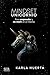 Mindset Unicornio: Para aprender y no morir en el intento (Spanish Edition)