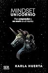 Mindset Unicornio...