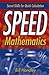 Speed Mathematics: Secret Skills for Quick Calculation by Bill Handley (7-Nov-2003) Paperback