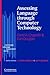 Assessing Language through Computer Technology (Cambridge Language Assessment) 1st edition by Chapelle, Carol A., Douglas, Dan (2006) Paperback