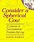 Consider A Spherical Cow: A Course in Environmental Problem Solving by John Harte (17-Jan-1991) Paperback