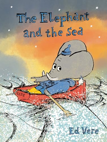 The Elephant and the Sea (Kindle Edition)