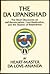 The Da Upanishad: The Short Discourses on Self-Renunciation, God-Realization, and the Illusion of Relatedness