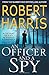 (An Officer and a Spy: The gripping Richard and Judy Book Club favourite) [By: Harris, Robert] [May, 2014]