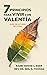 Siete Principios para Vivir con Valentía by Denise Eger