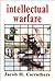 Intellectual Warfare by Jacob Carruthers (1999-05-01)
