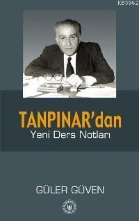 Tanpinar'danYeni Ders Notlari (Paperback)