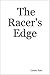 The Racer's Edge