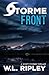 Storme Front: A Wyatt Storme Thriller (The Wyatt Storme Thriller Series) by W.L. Ripley (2015-08-04)
