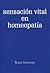 Sensación Vital en Homeopatía