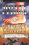 [Monty Python and Philosophy: Nudge Nudge, Think Think! (Popular Culture and Philosophy)] [Author: x] [April, 2006]