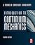 Introduction to Continuum Mechanics: 4th (fourth) edition