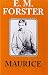 Maurice (Abinger Edition of E.M. Forster) by E.M. Forster (1999-07-30)