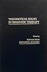 Theoretical Issues in Behavior Therapy