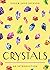Crystals by Cass Jackson