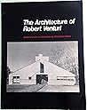 The Architecture of Robert Venturi