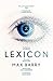 [Lexicon] [By: MAX BARRY] [January, 2014]