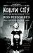 Hollow City[HOLLOW CITY][Hardcover]